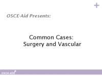 Common Cases in Surgery: Understanding Abdominal Scars, Stomas, and Hernia Examinations
