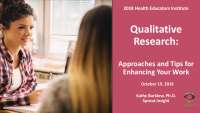 Understanding Qualitative Research: Approaches, Methods, and Tips for Enhancing Your Work