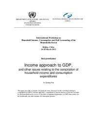 Compilation of Household Income and GDP: Income Approach and Related Issues