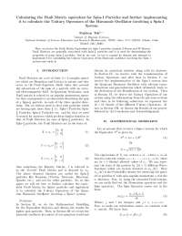 Deriving the Unitary Operators for Spin-1 Particles using Pauli Matrices Equivalents