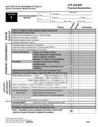 NYS Health Dept. EMT Skills Exam: Patient Assessment, Trauma, Cardiac Arrest