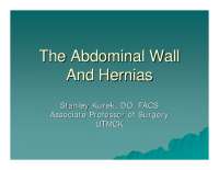 The Abdominal Wall And Hernias