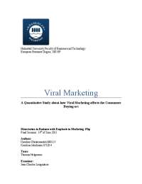 The Impact of Viral Marketing on Consumer Buying Act: A Quantitative Study