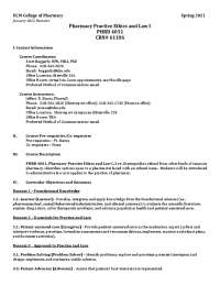 Pharmacy Practice Ethics and Law I PHRD 4031 CRN# 61106