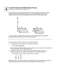 Cross Products and Moments of Force ( ) ( )