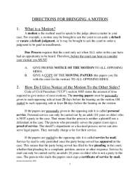 Motion Instructions: Filing and Serving a Motion in California Courts