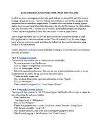 EasyBib: A Guide for Creating Citations, Notecards, and Outlines