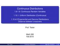 Continuous Distributions: Uniform, Exponential, and Gamma Distributions