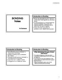 Introduction to Chemical Bonding: Ionic, Covalent, and Metallic Bonds