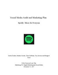 Spotify - Social Media Audit and Marketing Plan