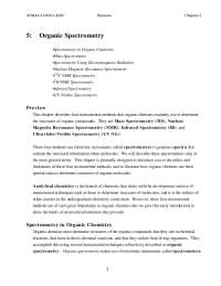 Organic Spectrometry: Identifying Molecular Structures with Multiple Techniques