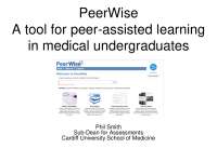 PeerWise: A Peer-Assisted Learning Tool for Medical Undergraduates at Cardiff University