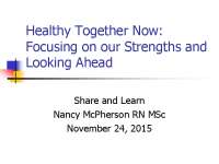 Health Promotion: Strengthening Communities and Building Healthy Public Policy