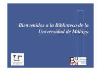 Bienvenidos a la Biblioteca de la Universidad de Málaga | Apuntes de ...