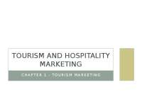 Marketing in Tourism: Understanding the Principles and Unique Characteristics