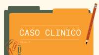 caso clinico anatomicamente de medicina fisiologia