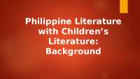 PHILIPPNE LITERATURE WITH CHILDREN LITERATURE - BACKGROUND
