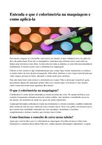 Entenda o que é colorimetria na maquiagem e como aplicá-la