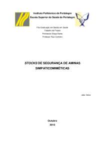 Gestão de Stocks de Aminas Simpaticomiméticas: Determinação de Stocks de Segurança
