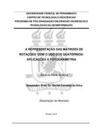 Representação de Matrizes de Rotações Usando Quatérnios: Aplicações em Fotogrametria