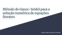 Método de Gauss-Seidel para solução numérica de equações lineares