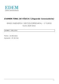 Examen Final de Física I (Segunda Convocatoria) - Prueba de Fuerzas y Movimientos