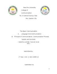 The Basic Communication: Language, Communication Process, and Nonverbal Communication
