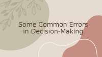 Common Errors in Decision-Making: Indecisiveness, Postponement, and Information Analysis
