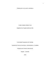 Globalización y sus Impactos en Colombia: Desempleo, Deuda y Turismo. - Prof. Pinzón