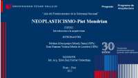 ANALISIS DEL NEPLASTICISMO Y PIET MONDRIAN