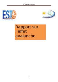 un phénomène L'effet d'avalanche