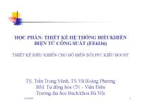 Đối tượng nghiên cứu của môn học Điện tử công suất: Nghiên cứu quá trình biến đổi điện năn