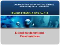 Características Lingüísticas del Español Dominicano - Prof. Marcelino