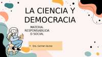 La ciencia y la democracia: Principios compartidos