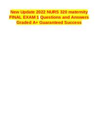 New Update 2022 NURS 320 maternity FINAL EXAM 1 Questions and Answers ...