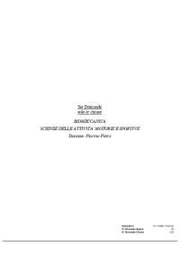 Chiuse multiple BIOMECCANICA Picerno Pietro SCIENZE DELLE ATTIVITA’ MOTORIE SPORTIVE 2024