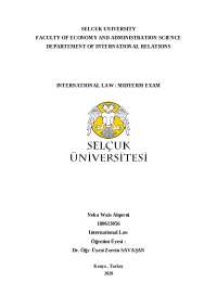 Selcuk University - Neba Wais Alqorni - International Law VIZE