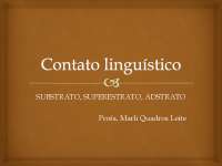 SUBSTRATO, SUPERESTRATO, ADSTRATO Profa. Marli ...