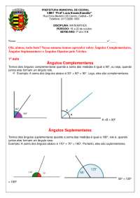 Ângulos Complementares Ângulos Suplementares