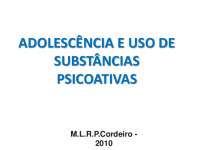ADOLESCÊNCIA E USO DE SUBSTÂNCIAS PSICOATIVAS