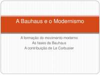 A Primeira Guerra, a Bauhaus e o Modernismo