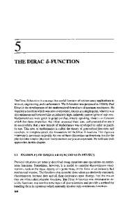 The Dirac Delta Function: A Mathematical Tool for Physics and Engineering