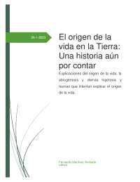 El origen de la vida en la Tierra: Una historia aún por contar ...