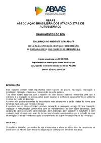 INSTALAÇÃO, OPERAÇÃO, INSPEÇÃO E MANUTENÇÃO
DE PORTA PALETES E USO CORRETO DE EMPILHADEIRA
