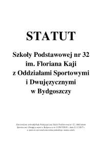 Szkoły Podstawowej nr 32 im. Floriana Kaji z Oddziałami ...