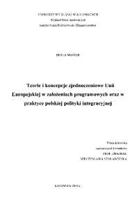 Teorie i koncepcje zjednoczeniowe Unii Europejskiej w ...