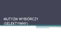 Mutyzm wybiórczy (selEKTYWNY)