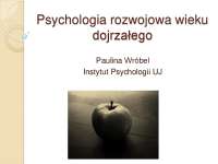 Psychologia rozwojowa wieku dojrzałego