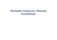 Mechanika teoretyczna: Momenty bezwładności