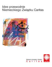 Idee przewodnie Niemieckiego Związku Caritas